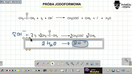 PRÓBA JODOFORMOWA(Haloformowa) BEZ STOPNI UTLENIENIA! REDOX ZASADOWY←