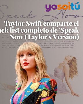 Taylor Swift comparte el tracklist completo de 'Speak Now (Taylor's Version)