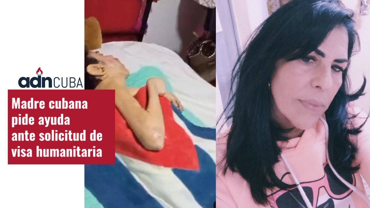 Madre cubana lucha por la vida de su hijo y pide ayuda