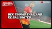 Bursa Transfer Liga 1: Bali United Gaet Bek Timnas Thailand Elias Dolah