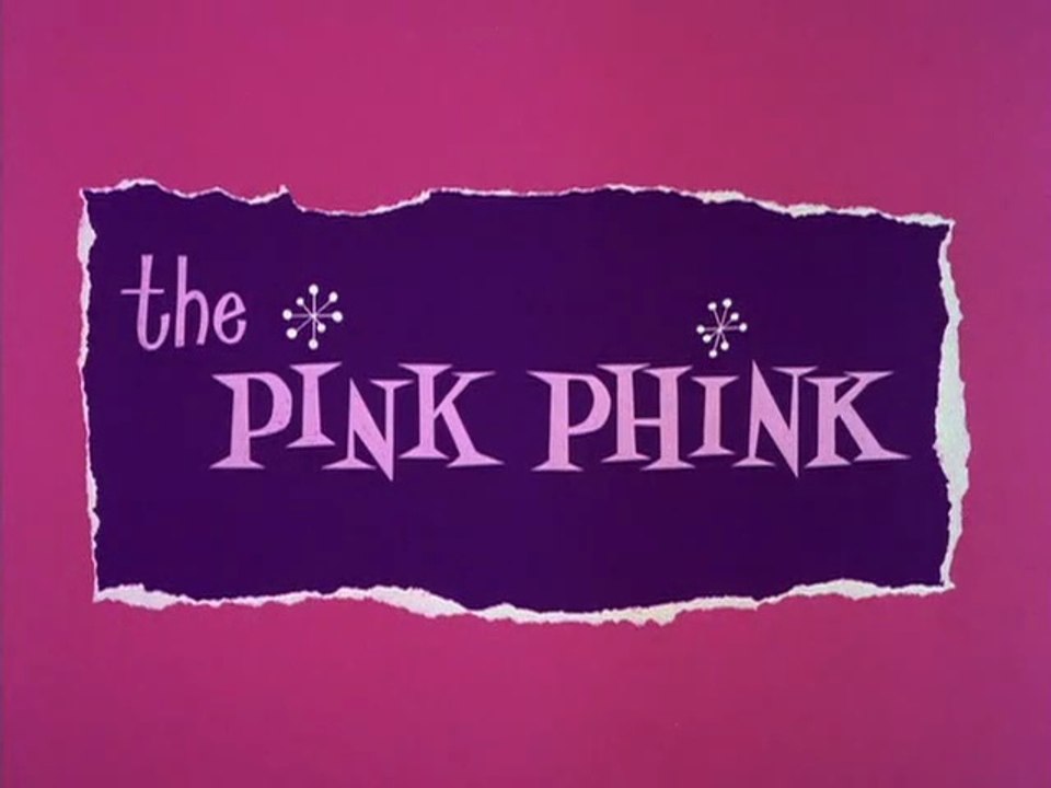 The Pink Panther - The Pink Phink