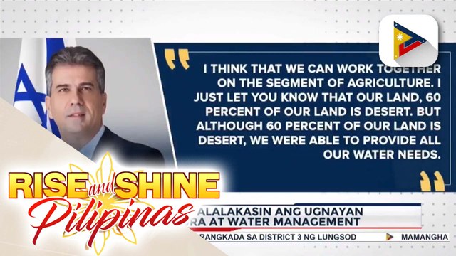 Israel, nangako ng ayuda para mapalakas ang agriculture sector at water management sa PH