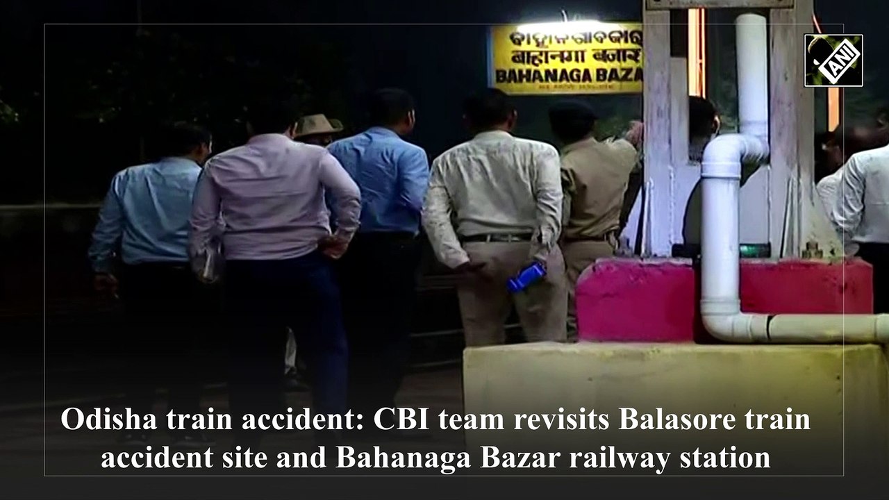 Odisha train accident: CBI team revisits Balaso...