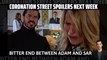 Coronation Street spoilers _ Bitter End Between Adam and Sarah _ #corrier