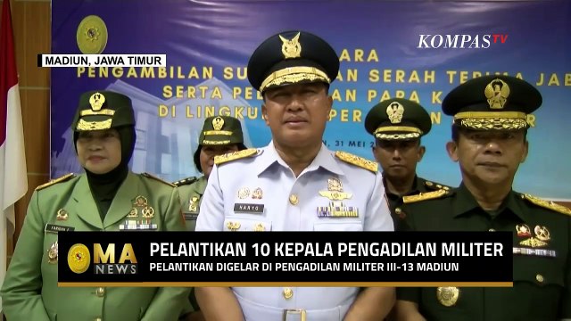 Pengambilan Sumpah dan Pelantikan 10 Kepala Pengadilan Militer | MA NEWS