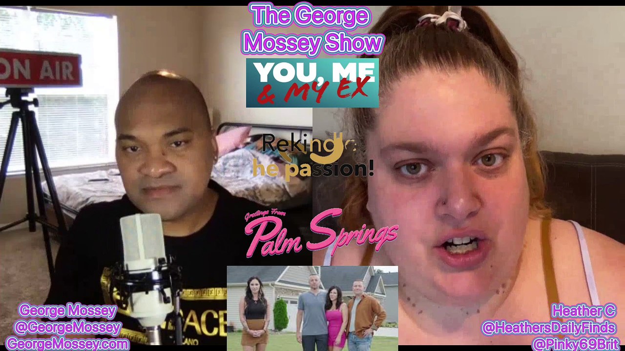 You me my ex s2ep8 podcast with george mossey deedee tlc 