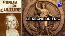 Perles de Culture n°389 : Nos maîtres tiennent les Etats par la dette