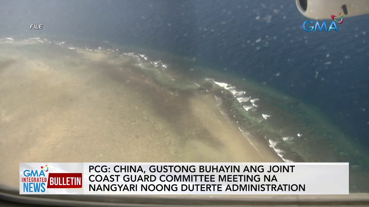 PCG: China, gustong buhayin ang joint Coast Guard Committee meeting na nangyari noong Duterte administration  | GMA Integrated News Bulletin