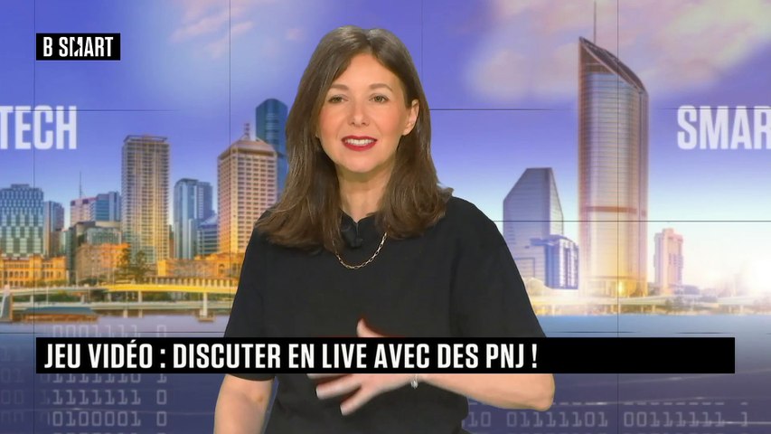 SMART TECH - Jeu vidéo : discuter en live avec des PNJ