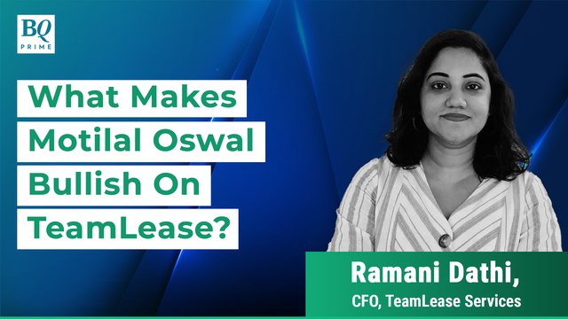 BQ Conversation | Motilal Oswal Bullish On TeamLease, Here Is Why