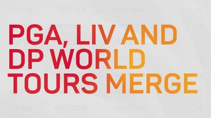 What they said: PGA, LIV and DP World tours merge