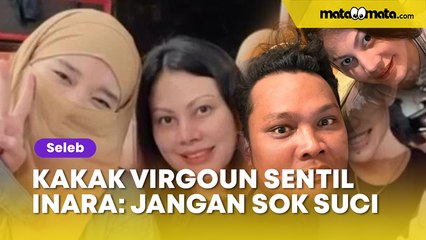 Kakak Virgoun Sentil Inara Rusli: Jangan Sok Suci