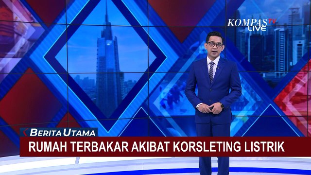 Lagi-Lagi Akibat Korsleting Listrik, Rumah di Duren Sawit Jakarta Terbakar!