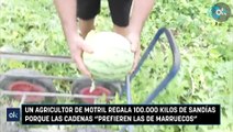 Un agricultor de Motril regala 100.000 kilos de sandías porque las cadenas 