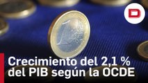 La OCDE eleva al 2,1 % el crecimiento del PIB de España en 2023