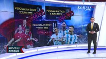 Tiket Timnas vs Argentina Ludes Terjual Dalam Hitungan Menit, Penggemar Lionel Messi Kecewa