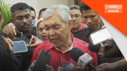 DAP tidak usik agenda Melayu yang diperjuangkan UMNO - Zahid