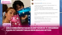 Azka Corbuzier Rayakan Ulang Tahun ke-17, Kehadiran Kalina Octaranny Malah Bikin Bingung Netizen