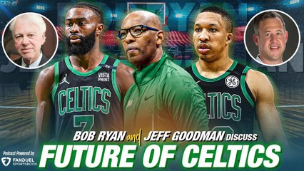 Should Celtics Re-Sign Jaylen Brown & Grant Williams? | Ryan & Goodman Podcast