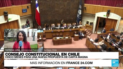 Informe desde Santiago: comienzan las deliberaciones del Consejo Constitucional en Chile