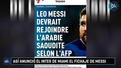 Así anunció el Inter de Miami el fichaje de Messi
