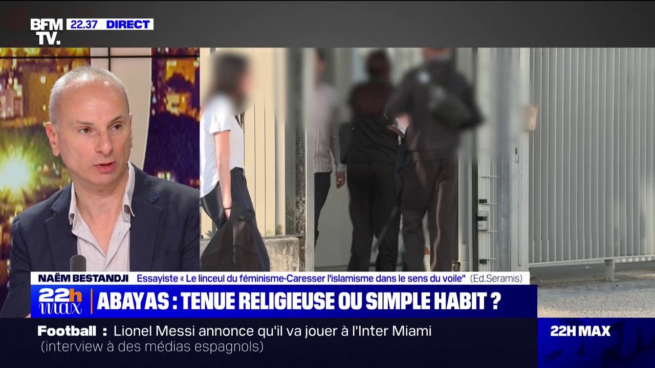 Abaya à l'école: "L'abaya est une importation directe du Moyen-Orient", pour l'essayiste Naem Bestandji