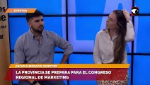 La provincia se prepara para el congreso regional de marketing