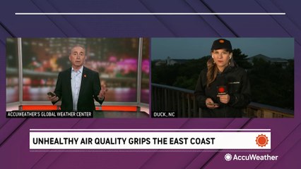 Unhealthy air quality grips the East Coast