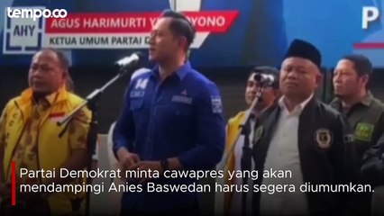 Anies Didesak Demokrat Segera Umumkan Cawapresnya, Khawatir Elektabilitas Merosot