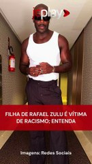 FILHA do ator RAFAEL ZULU É VÍTIMA DE UM CRIME; ENTENDA
