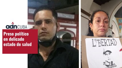 Preso político en delicado estado de salud