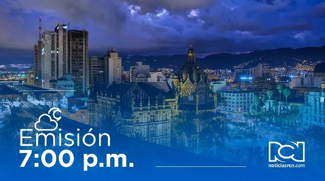 Emisión Noticias RCN 7:00 p. m. / miércoles 7 de junio de 2023