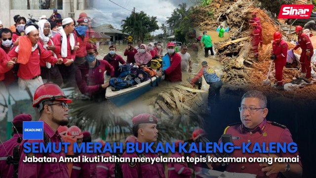 'Semut merah bukan kaleng-kaleng'-Anggota Jabatan Amal ikuti latihan kerja menyelamat tepis kecaman orang ramai