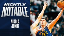 Nightly Notable: Nikola Jokic | June 7