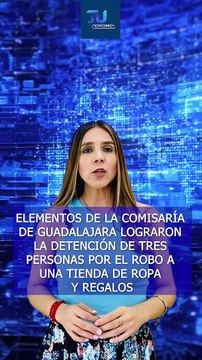 Tres sujetos fueron detenidos por robar una tienda de ropa y regalos, en la colonia Lomas del Gallo de Guadalajara #TuNotiReel