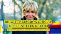 Brigitte Macron chic avec des lunettes de soleil tendance : le dupe à moins de 25 euros