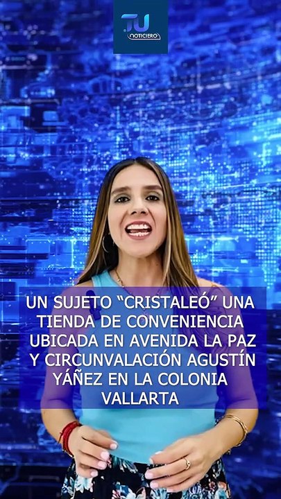 Un sujeto "cristaleó" un Oxxo ubicado en la colonia Vallarta de Guadalajara, fue detenido    #TuNotiReel