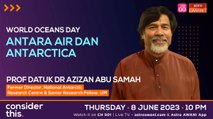 Consider This: World Oceans Day - Antara Air Dan Antarctica