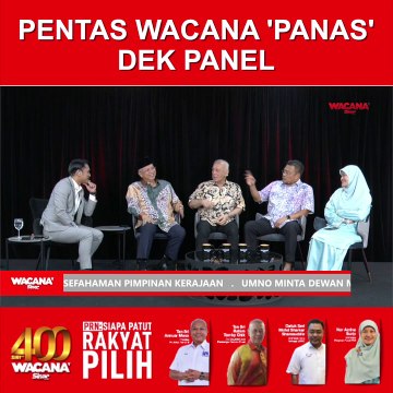 Pentas wacana ‘panas’ dek panel
