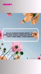 Sarah Suhairi kongsi perkembangan karier terkini