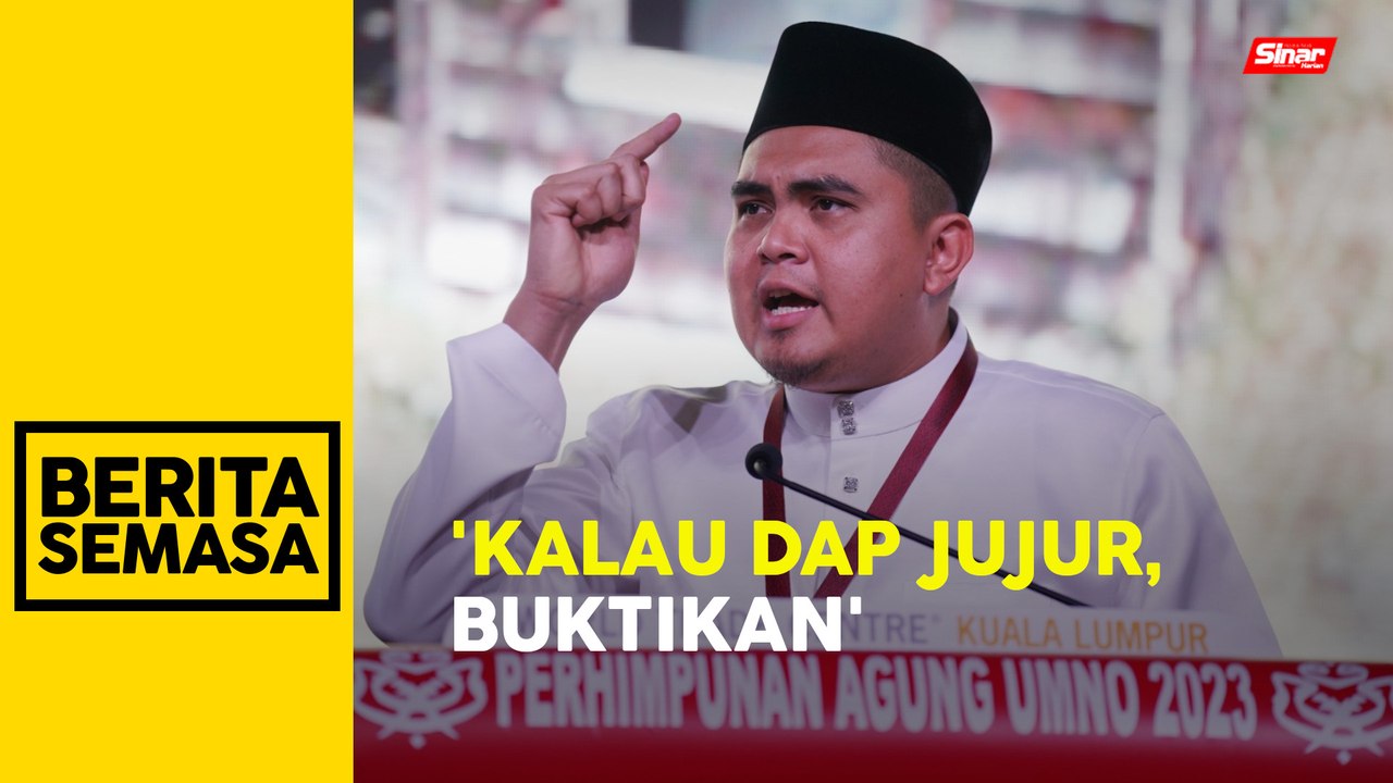 PAU2023: DAP perlu minta maaf kalau ikhlas nak bersahabat - Akmal