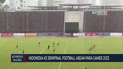 Indonesia Ke Semifinal Football Asean Para Games 2023