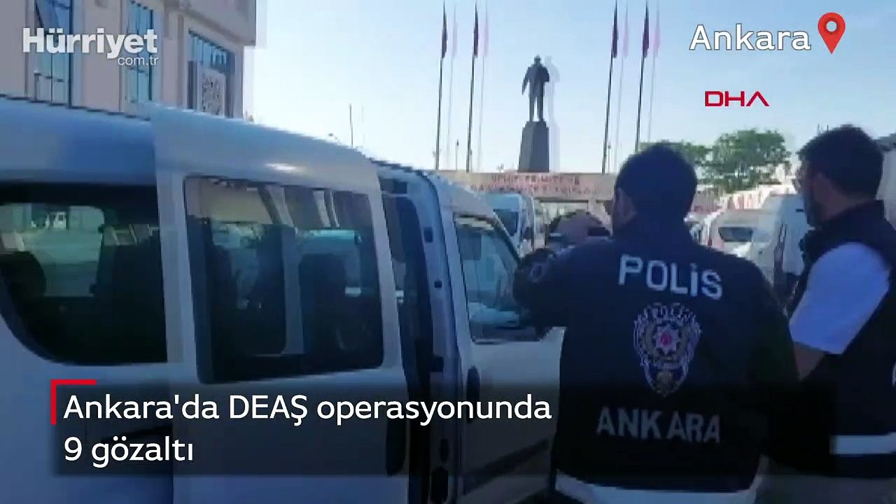 Ankara'da DEAŞ operasyonunda 9 gözaltı