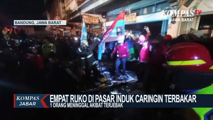 1 Orang Meninggal Terjebak Saat Kebakaran di Pasar Induk Caringin