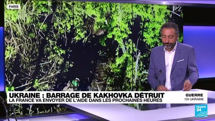 Barrage détruit : Macron annonce l'envoi d'une "aide" face aux "besoins immédiats" de l'Ukraine