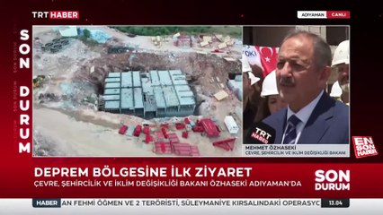 Mehmet Özhaseki deprem bölgesi Adıyaman'ı ziyaret etti