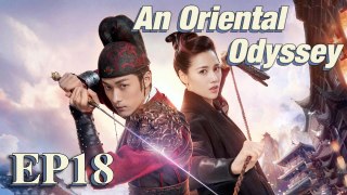 Costume Fantasy An Oriental Odyssey EP18  Starring Janice WuZheng YechengZhang Yujian ENG SUB7008