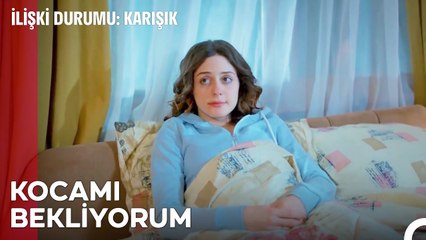 İyi Niyetli Olmanın Bedeli Kaybetmektir - İlişki Durumu Karışık
