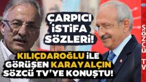 Kemal Kılıçdaroğlu İstifa Edecek mi? Murat Karayalçın Sözcü TV'ye Konuştu