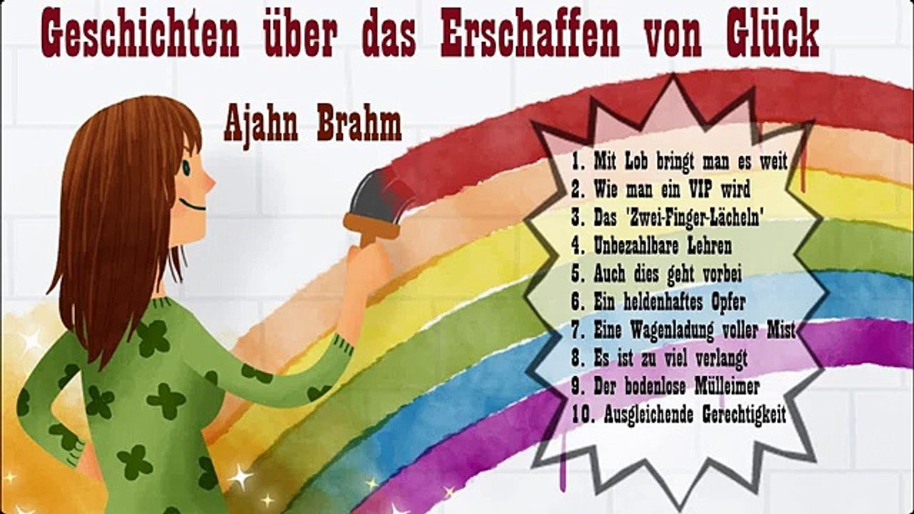 Geschichten über das Erschaffen von Glück - Ajahn Brahm